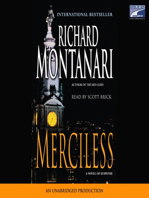 Title details for Merciless by Richard Montanari - Available